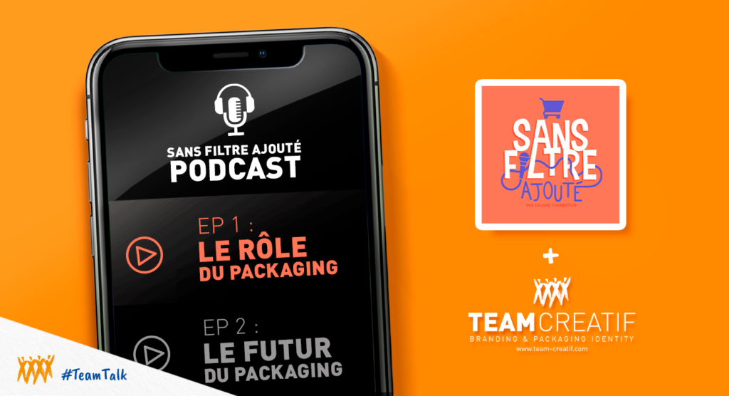 Podcast Team Créatif x Sans Filtre Ajouté