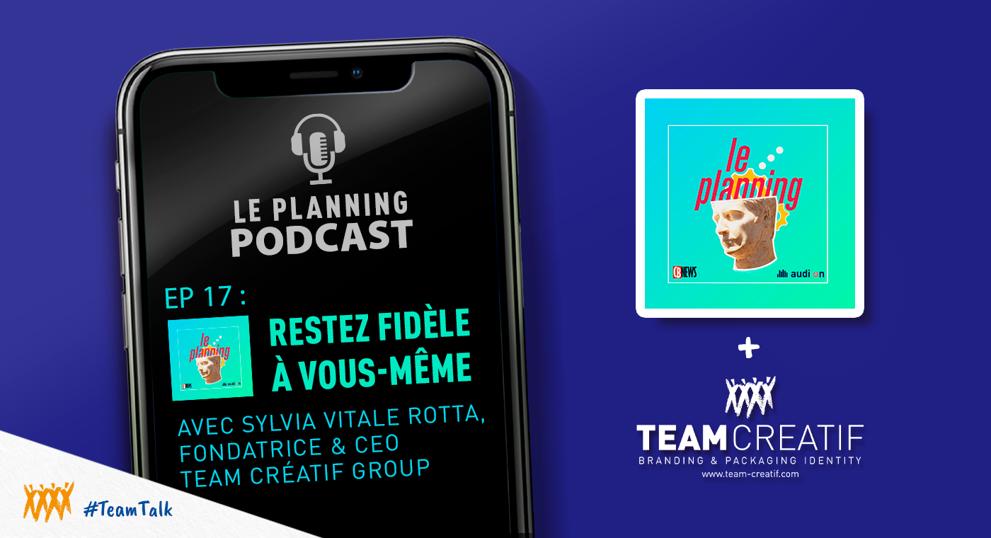 Podcast Team Créatif x Le Planning