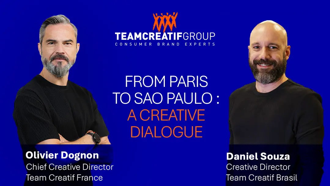 Olivier Dognon, Chief Creative Director Team Creatif France, and Daniel Souza, Creative Director Team Creatif Brasil: 'From Paris to São Paulo'